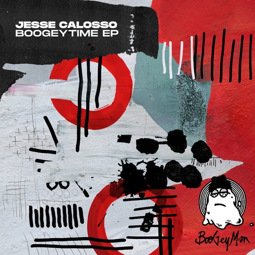 Jesse Calosso - Boogeytime EP [BOOGEY001]